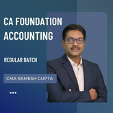 CA Foundation Accounting | Regular Batch By CMA Ramesh Gupta | For Jan 26 & Onwards Exams